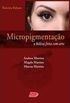 Micropigmentao - A Beleza Feita com Arte