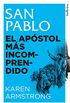 San Pablo: El apstol ms incomprendido (Indicios no ficcin) (Spanish Edition)