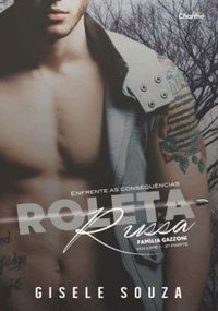 Roleta Russa - Volume 1 - 2 Parte
