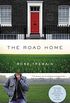 The Road Home: A Novel (English Edition)