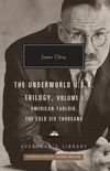 The Underworld U.S.A. Trilogy, Volume I