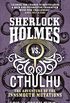 Sherlock Holmes vs. Cthulhu: The Adventure of the Innsmouth Mutations (English Edition)