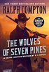 Ralph Compton The Wolves of Seven Pines (The Sundown Riders Series) (English Edition)