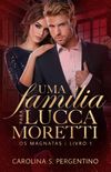 Uma Família Para Lucca Moretti