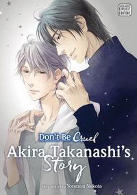 Dont Be Cruel: Akira Takanashis Story