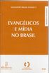 Evanglicos e Mdia no Brasil