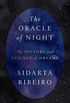 The Oracle of Night: The History and Science of Dreams (English Edition)