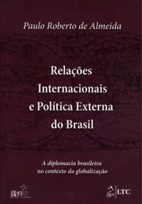 Relaes Internacionais e Poltica Externa do Brasil