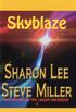 Skyblaze (Adventures in the Liaden Universe  Book 17) (English Edition)