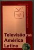 Televiso na Amrica Latina