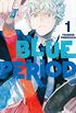 Blue Period Vol. 1 (English Edition)