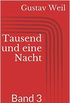 Tausend und eine Nacht, Band 3 (German Edition)