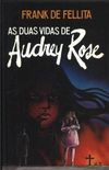 As duas vidas de Audrey Rose