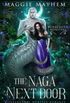 The Naga Next Door