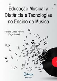 Educao Musical a Distncia e Tecnologias no Ensino da Msica