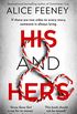 His and Hers: the thrilling, suspenseful and gripping new psychological thriller from the best selling author of Sometimes I Lie (English Edition)