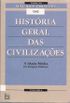 Histria Geral das Civilizaes - vol. 8.