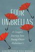 Four Umbrellas: A Couple