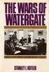 The Wars of Watergate: The Last Crisis of Richard Nixon (English Edition)