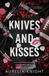 Knives and Kisses