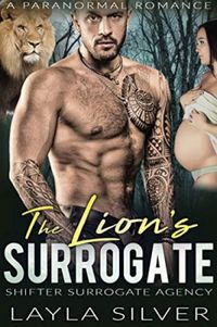The Lions Surrogate: A Paranormal Romance