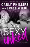 Dirty Sexy Inked (A Dirty Sexy Novel Book 2) (English Edition)