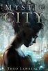 Mystic City (Mystic City Trilogy Book 1) (English Edition)