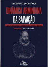 Dinmica Arminiana da Salvao
