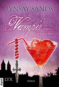 Ein Vampir zum Vernaschen (Argeneau 2) (German Edition)