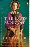 The Last Runaway: A Novel (English Edition)