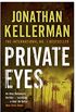 Private Eyes (Alex Delaware series, Book 6): An engrossing psychological thriller (English Edition)