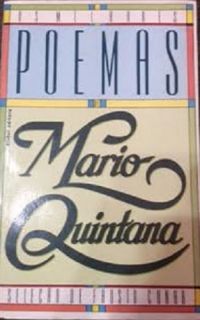 Os Melhores Poemas de Mario Quintana