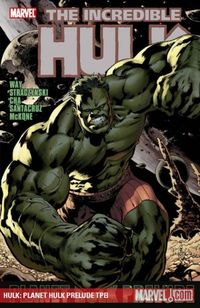 Incredible Hulk: Prelude to Planet Hulk