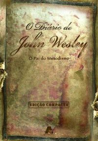 O Dirio de John Wesley