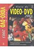 Guia de Vdeo e DVD 2003