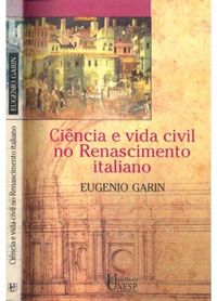 Cincia e vida civil no Renascimento italiano