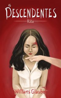 As Descendentes: Rita