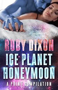 Ice Planet Honeymoon - A Compilation