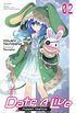 Date A Live, Vol. 2 (light novel): Puppet Yoshino (Date A Live (light novel)) (English Edition)