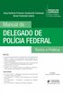 Manual do delegado de Polcia Federal: Teoria e prtica