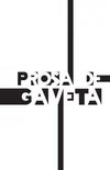 Prosa de Gaveta