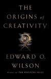 The Origins of Creativity