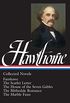 Nathaniel Hawthorne: Collected Novels (LOA #10) Blithedale Romance / Fanshawe / Marble Faun: The Scarlet Letter / The House of Seven Gables / The Blithedale ... Hawthorne Edition Book 2) (English Edition)