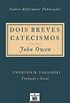 Dois Breves Catecismos (eBook Kindle)