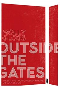 Outside the Gates (English Edition)