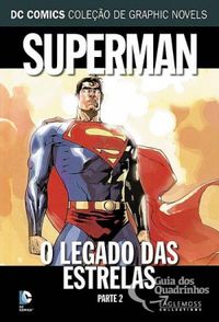 Superman: O Legado das Estrelas - Parte 2
