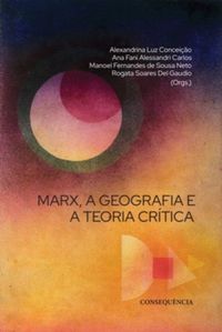 Marx, a geografia e a teoria crtica
