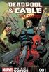 Deadpool & Cable: Split Second Infinite Comic #1