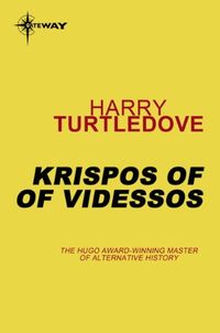Krispos of Videssos (English Edition)