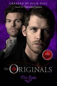 The Originals: The Loss 